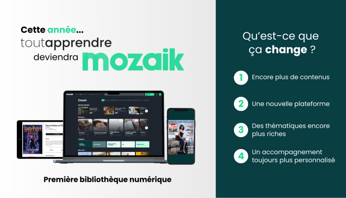 ToutApprendre devient Mozaik